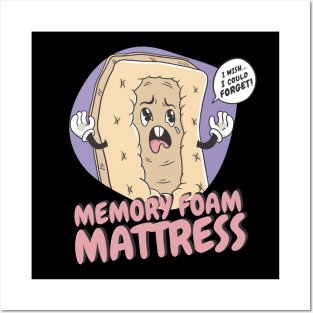 Funny Memory Foam Mattress Posters and Art